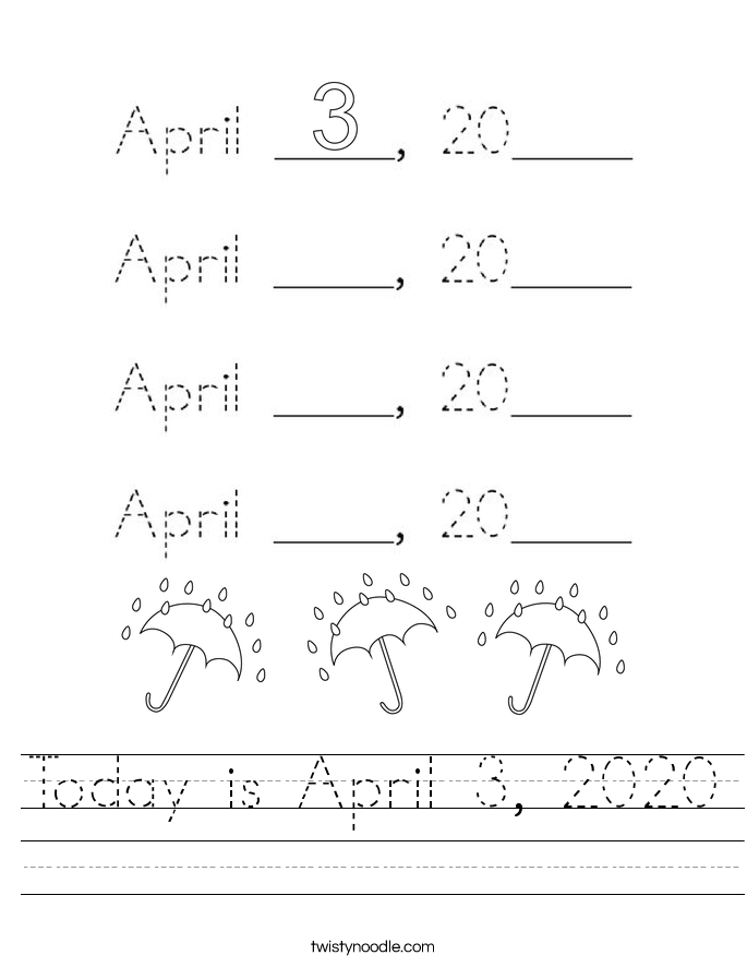 Today is April 3, 2020 Worksheet