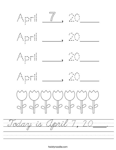 Today is April 7, 2020. Worksheet