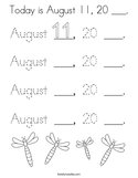 Today is August 11, 20 ___ Coloring Page