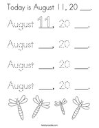 Today is August 11, 20 ___ Coloring Page