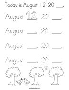 Today is August 12, 20 ___ Coloring Page