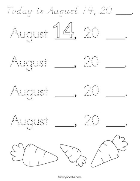 Today is August 14, 20 ___. Coloring Page