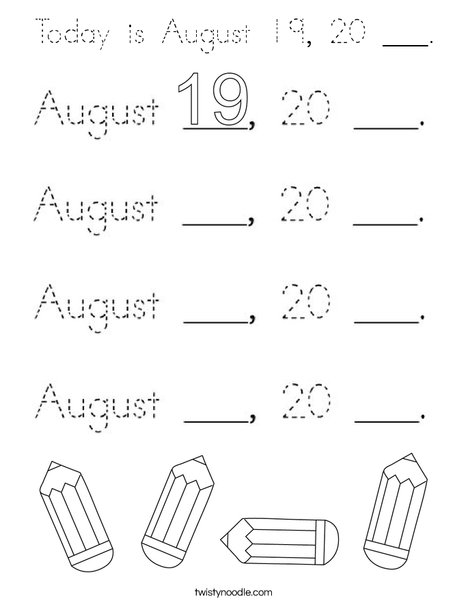 Today is August 19, 20 ___. Coloring Page