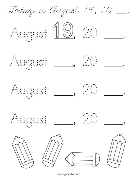 Today is August 19, 20 ___. Coloring Page