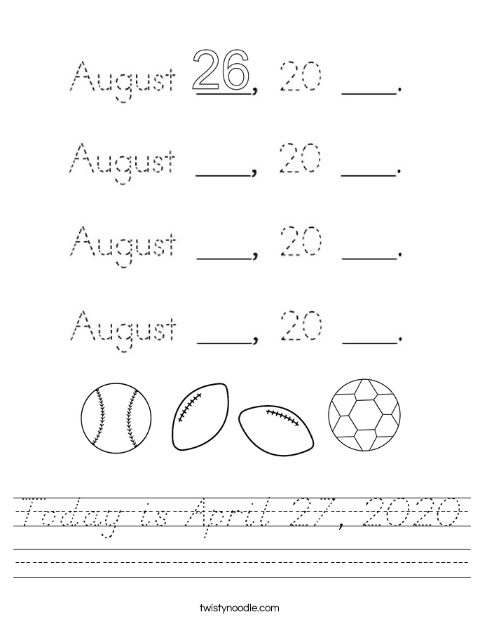Today is April 27, 2020 Worksheet