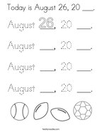 Today is August 26, 20 ___ Coloring Page