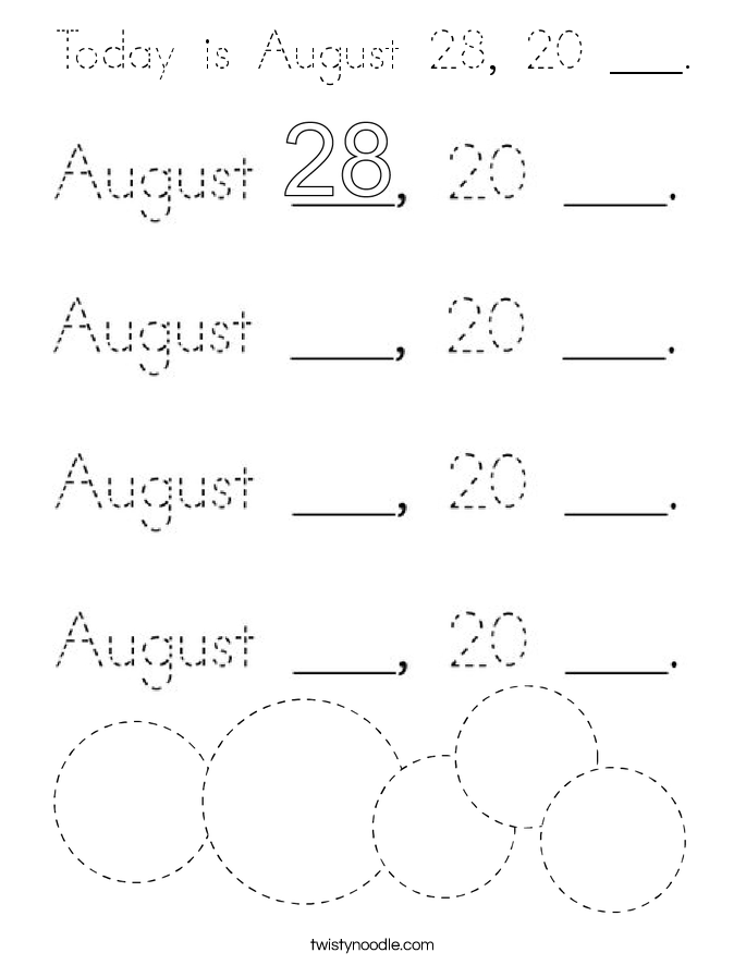Today is August 28, 20 ___. Coloring Page