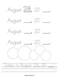 Today is August 28, 20 ___. Worksheet