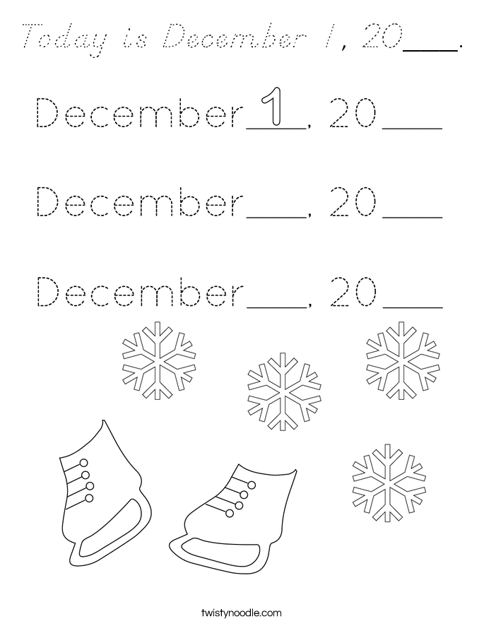 Today is December 1, 20___. Coloring Page