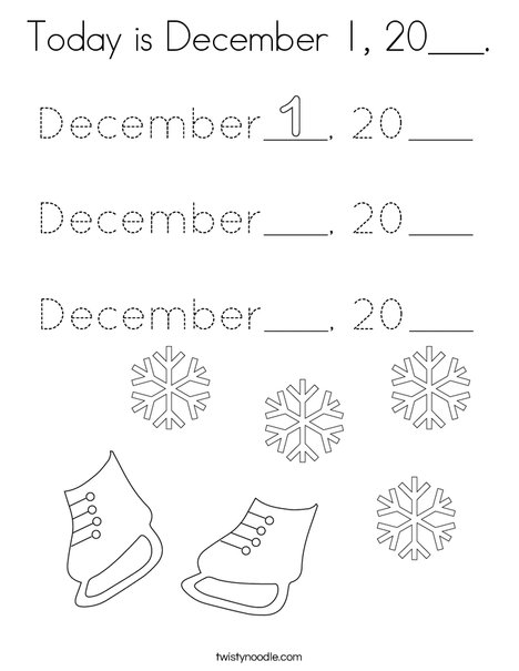 Today is December 1, 20___. Coloring Page