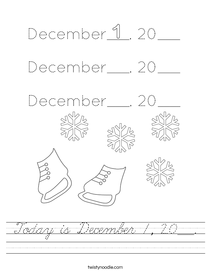 Today is December 1, 20___. Worksheet