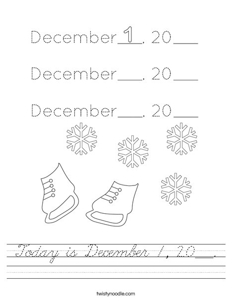 Today is December 1, 20___. Worksheet