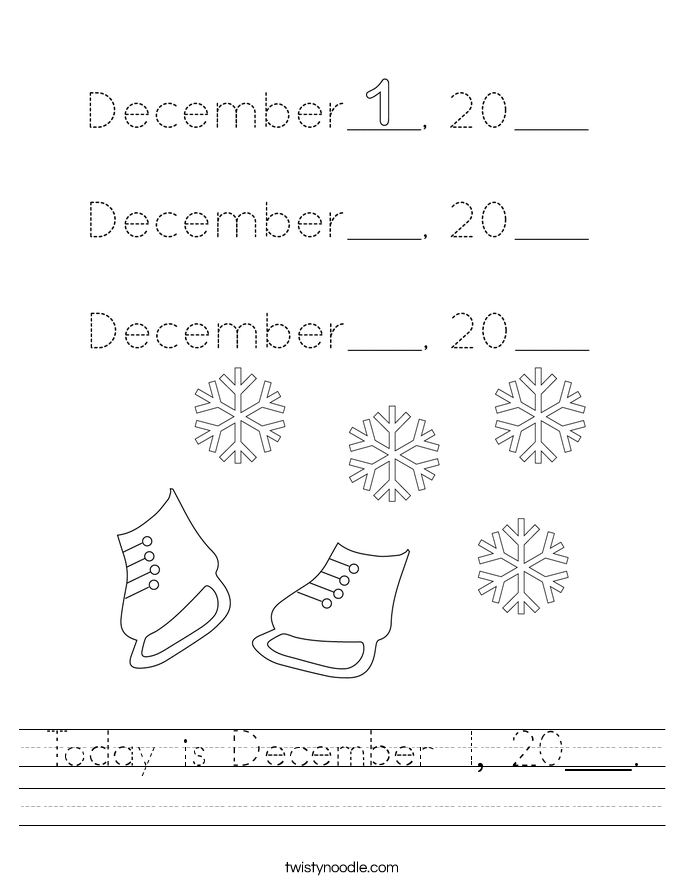 Today is December 1, 20___. Worksheet