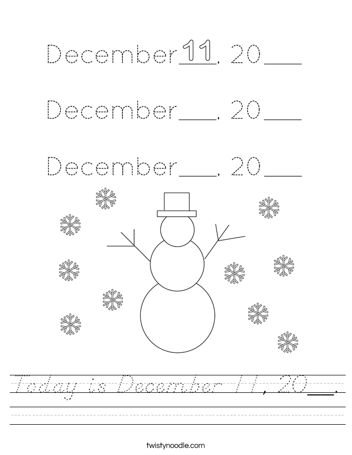 Today is December 11, 20__. Worksheet