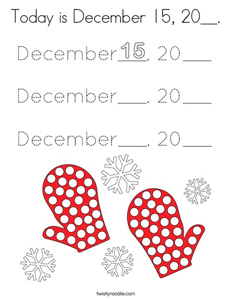 Today is December 15, 20__. Coloring Page
