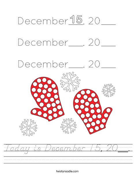 Today is December 15, 20__. Worksheet