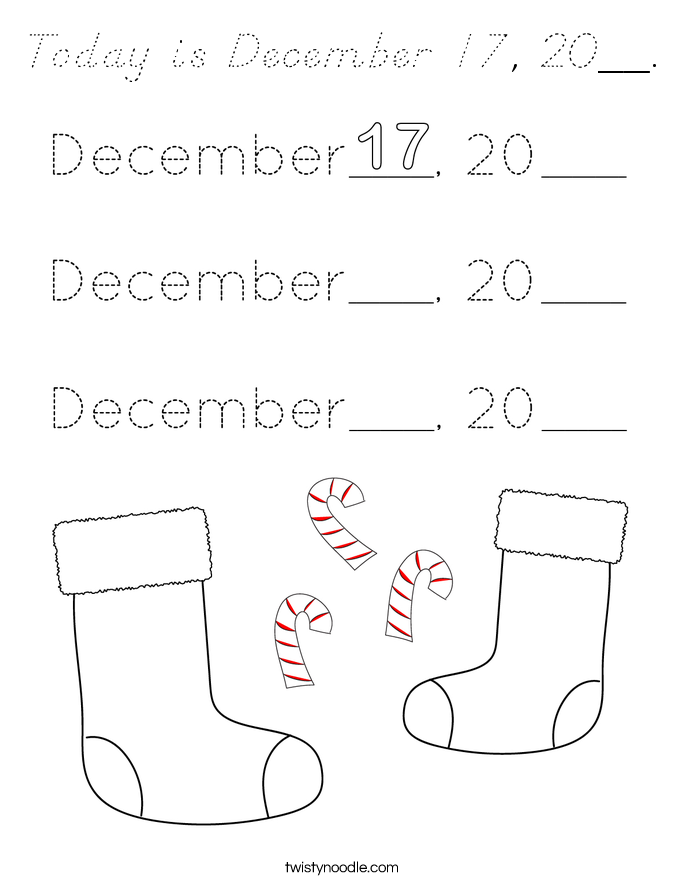 Today is December 17, 20__. Coloring Page