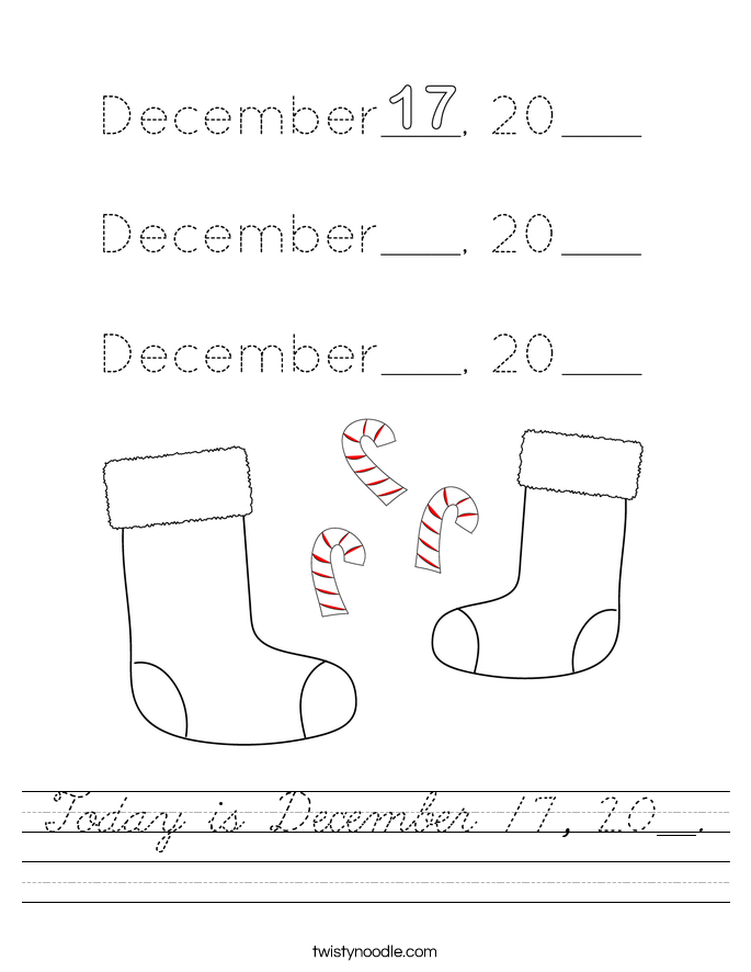 Today is December 17, 20__. Worksheet