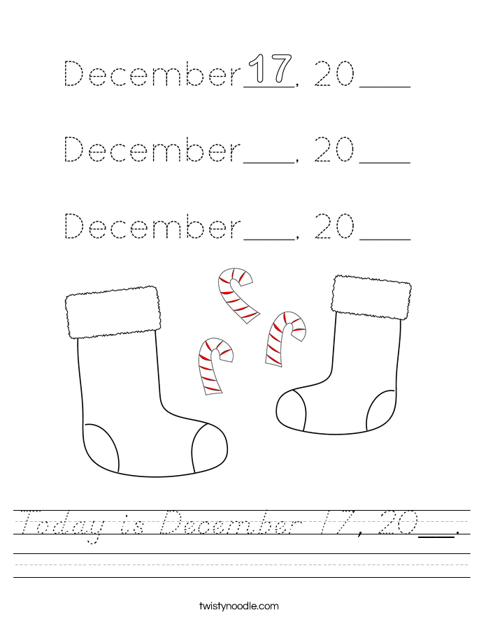 Today is December 17, 20__. Worksheet