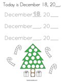 Today is December 18, 20__ Coloring Page