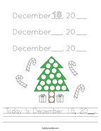 Today is December 18, 20__ Handwriting Sheet
