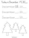 Today is December 19, 20__ Coloring Page