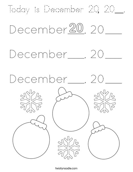 Today is December 20, 20__. Coloring Page