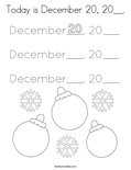 Today is December 20, 20__. Coloring Page