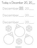 Today is December 20, 20__ Coloring Page