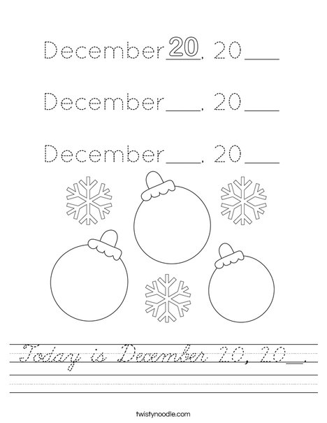 Today is December 20, 20__. Worksheet