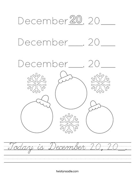 Today is December 20, 20__. Worksheet