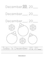 Today is December 20, 20__ Handwriting Sheet