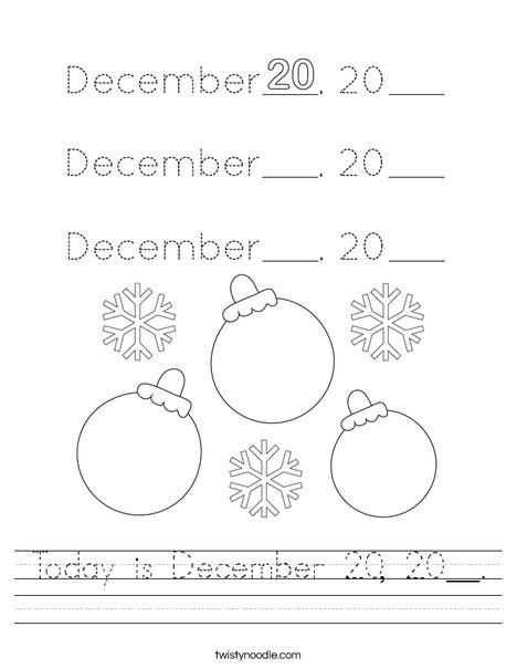 Today is December 20, 20__. Worksheet