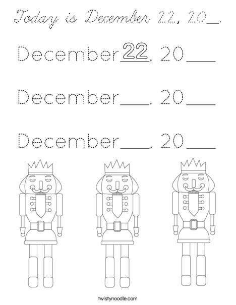 Today is December 22, 20__. Coloring Page