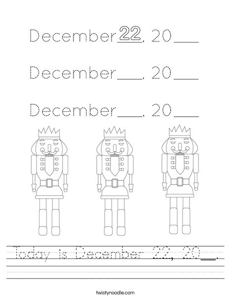 Today is December 22, 20__. Worksheet