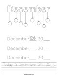 Today is December 24, 20__. Worksheet