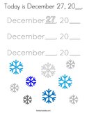 Today is December 27, 20__ Coloring Page