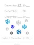 Today is December 27, 20__. Worksheet
