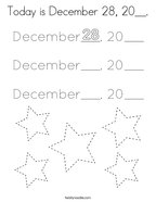 Today is December 28, 20__ Coloring Page