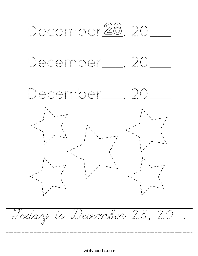 Today is December 28, 20__. Worksheet
