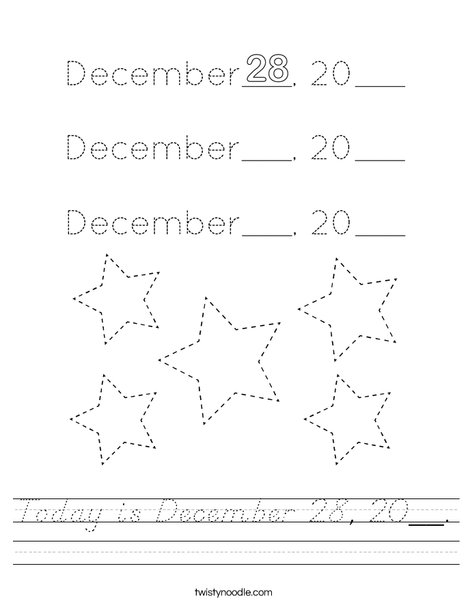 Today is December 28, 20__. Worksheet
