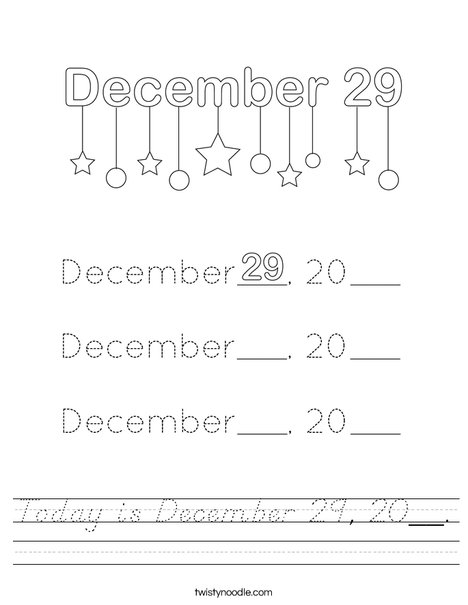 Today is December 29, 20__. Worksheet