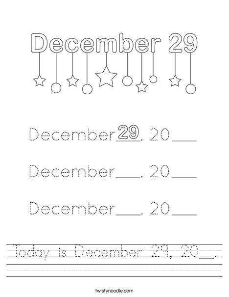 Today is December 29, 20__. Worksheet