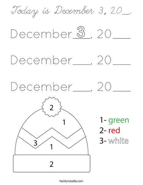 Today is December 3, 20__. Coloring Page