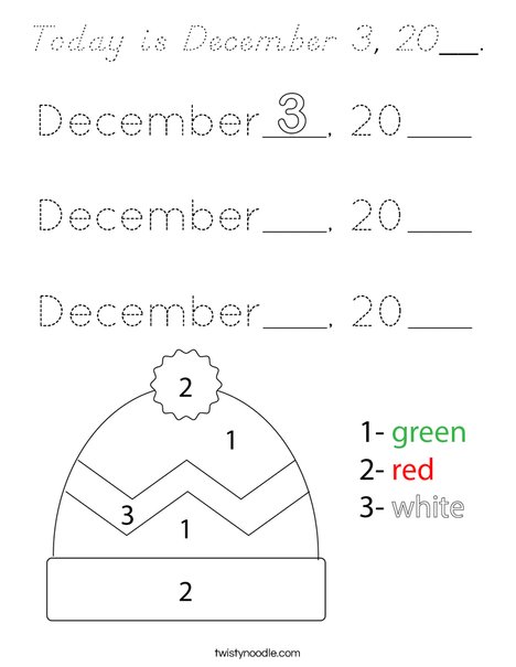 Today is December 3, 20__. Coloring Page