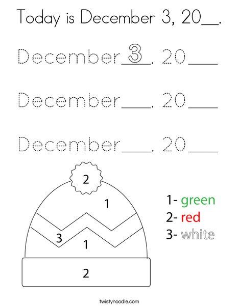 Today is December 3, 20__. Coloring Page