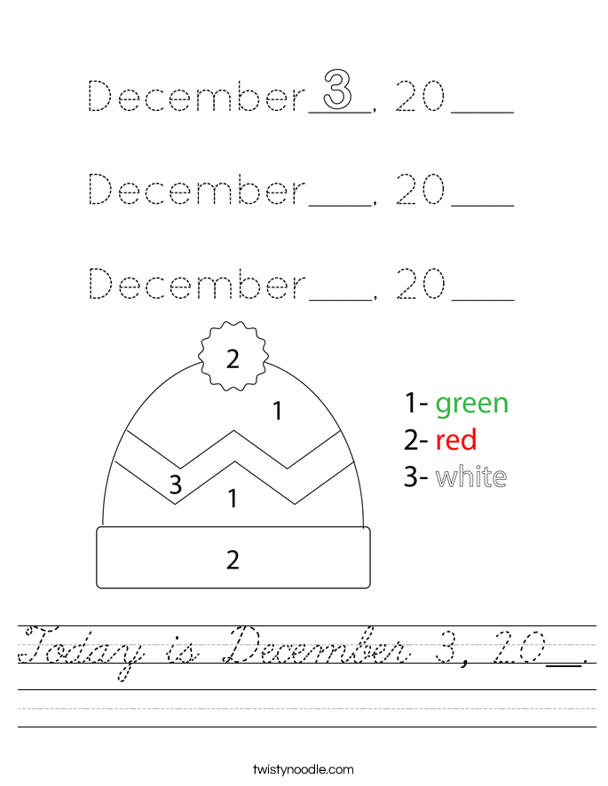 Today is December 3, 20__. Worksheet