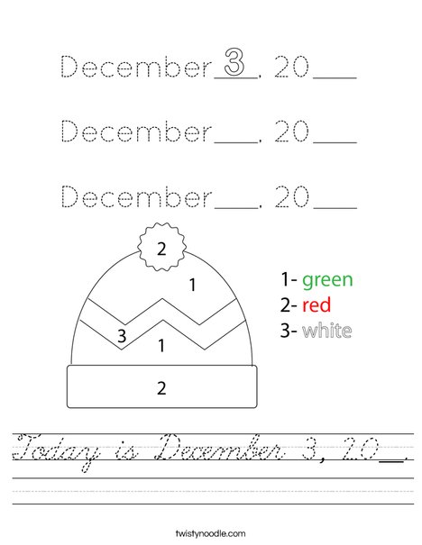 Today is December 3, 20__. Worksheet