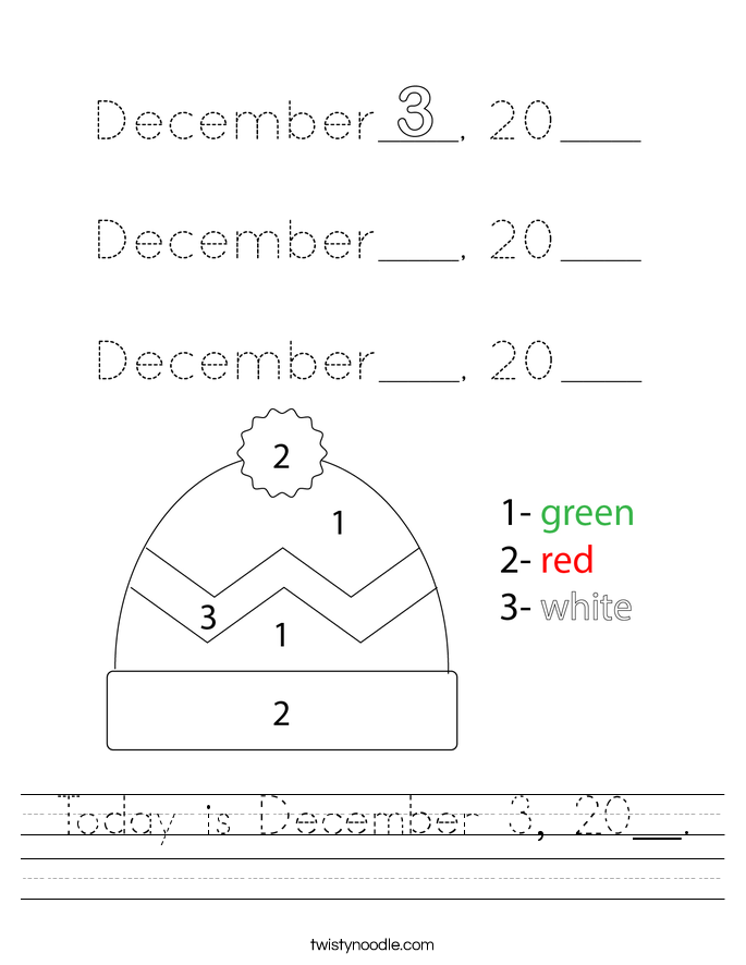 Today is December 3, 20__. Worksheet