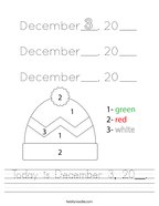 Today is December 3, 20__ Handwriting Sheet
